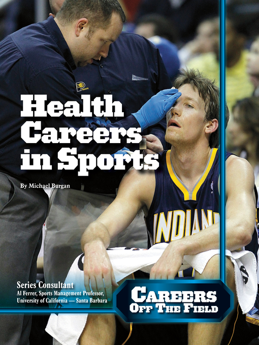 Title details for Health Careers in Sports by Michael Burgan - Available
